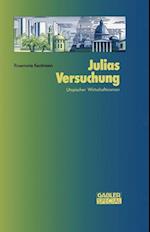 Julias Versuchung