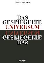 Das gespiegelte Universum