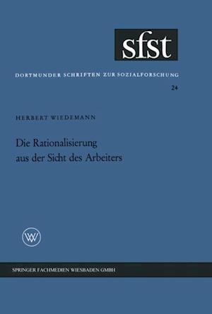 Die Rationalisierung aus der Sicht des Arbeiters