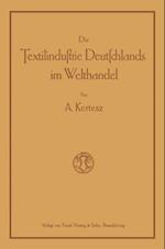 Die Textilindustrie Deutschlands im Welthandel