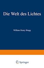 Die Welt des Lichtes