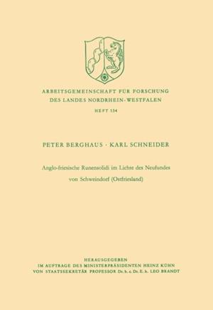 Anglo-friesische Runensolidi im Lichte des Neufundes von Schweindorf (Ostfriesland)