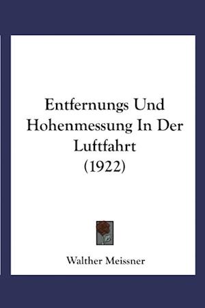 Entfernungs- und Höhenmessung in der Luftfahrt