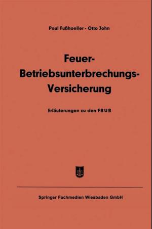 Feuer-Betriebsunterbrechungs-Versicherung