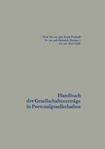 Handbuch der Gesellschaftsverträge in Personalgesellschaften