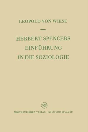 Herbert Spencers Einführung in die Soziologie