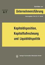 Kapitaldisposition, Kapitalflußrechnung und Liquiditätspolitik