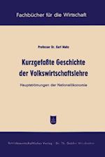 Kurzgefaßte Geschichte der Volkswirtschaftslehre