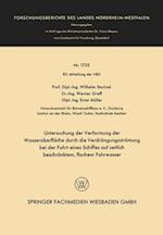 Untersuchung der Verformung der Wasseroberfläche durch die Verdrängungsströmung bei der Fahrt eines Schiffes auf seitlich beschränktem, flachem Fahrwasser