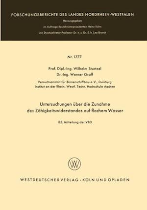 Untersuchungen über die Zunahme des Zähigkeitswiderstandes auf flachem Wasser