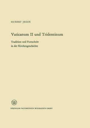 Vaticanum II und Tridentinum