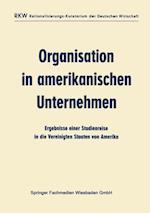 Organisation in amerikanischen Unternehmen