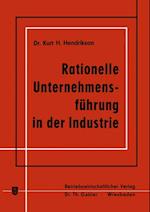 Rationelle Unternehmensführung in der Industrie