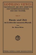 Raum und Zeit im Lichte der neueren Physik