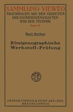 Röntgenographische Werkstoff-Prüfung