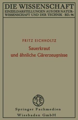 Sauerkraut und ähnliche Gärerzeugnisse