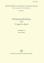 Kleingruppenforschung und Gruppe im Sport