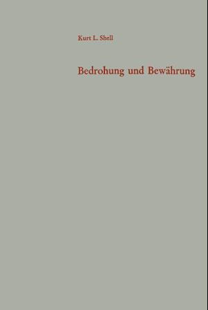 Bedrohung Und Bewährung