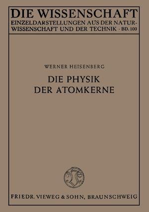 Die Physik der Atomkerne