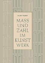 Mass und Zahl im Kunstwerk