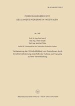 Verbesserung der Wirtschaftlichkeit von Gasturbinen durch Zwischenverbrennung innerhalb der Turbine und Versuche zu ihrer Verwirklichung