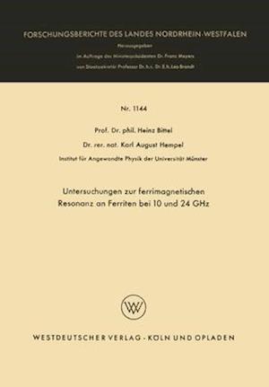 Untersuchungen zur ferrimagnetischen Resonanz an Ferriten bei 10 und 24 GHz