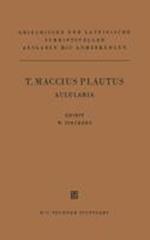 T. Maccius Plautus Aulularia