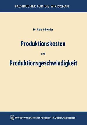 Produktionskosten und Produktionsgeschwindigkeit