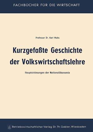 Kurzgefaßte Geschichte der Volkswirtschaftslehre