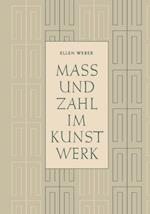 Mass und Zahl im Kunstwerk