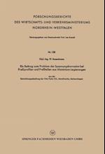 Ein Beitrag zum Problem der Spannungskorrosion bei Preßprofilen und Preßteilen aus Aluminium-Legierungen