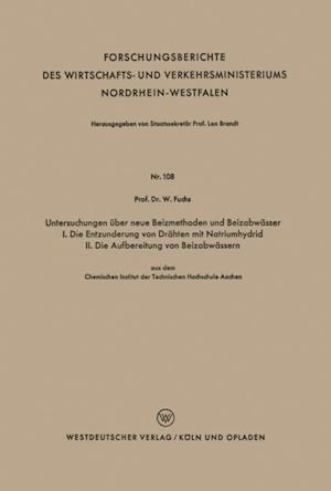 Untersuchungen über neue Beizmethoden und Beizabwässer I. Die Entzunderung von Drähten mit Natriumhydrid. II. Die Aufbereitung von Beizabwässern