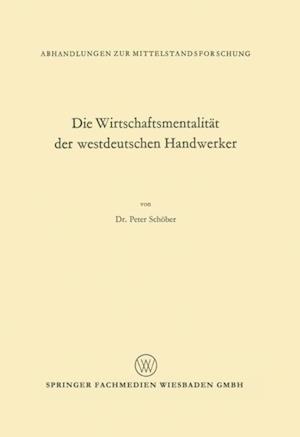 Die Wirtschaftsmentalität der westdeutschen Handwerker