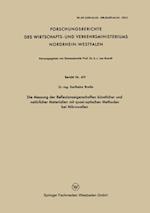 Die Messung der Reflexionseigenschaften künstlicher und natürlicher Materialien mit quasi-optischen Methoden bei Mikrowellen