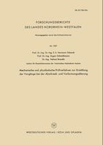 Mechanische und physikalische Prüfverfahren zur Ermittlung der Vorgänge bei der Abschreck- und Verformungsalterung