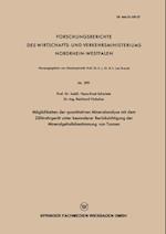 Möglichkeiten der quantitativen Mineralanalyse mit dem Zählrohrgerät unter besonderer Berücksichtigung der Mineralgehaltsbestimmung von Tonnen