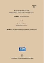 Temperatur- und Dehnungsmessungen in einem Gefrierschacht