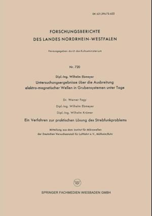 Untersuchungsergebnisse über die Ausbreitung elektro-magnetischer Wellen in Grubensystemen unter Tage