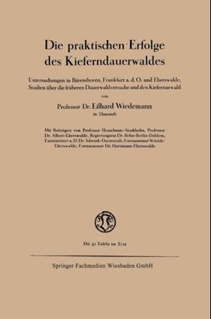 Die praktischen Erfolge des Kieferndauerwaldes