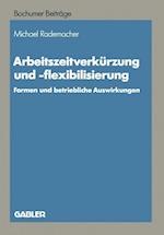 Arbeitszeitverkürzung und -flexibilisierung