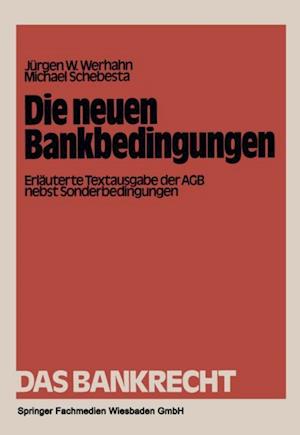 Die neuen Bankbedingungen