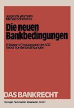 Die neuen Bankbedingungen