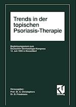 Trends in der topischen Psoriasis-Therapie