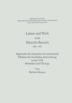 Leben und Werk von Dietrich Brandis 1824–1907