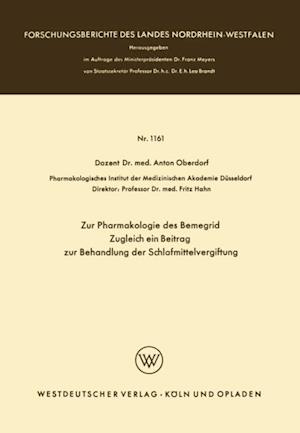 Zur Pharmakologie des Bemegrid Zugleich ein Beitrag zur Behandlung der Schlafmittelvergiftung