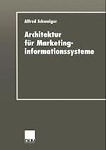 Architektur für Marketinginformationssysteme