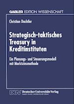 Strategisch-taktisches Treasury in Kreditinstituten