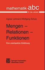 Mengen - Relationen - Funktionen