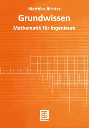 Grundwissen Mathematik für Ingenieure