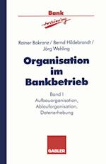 Organisation im Bankbetrieb